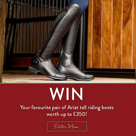 Prize image for Win Your Favourite Pair of Ariat Tall Riding Boots worth up to £350!