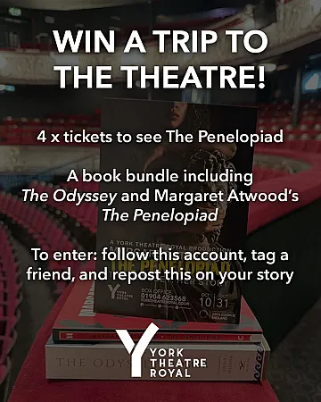 Win 4 Tickets for The Penelopiad at York Theatre Royal + Book Bundle
