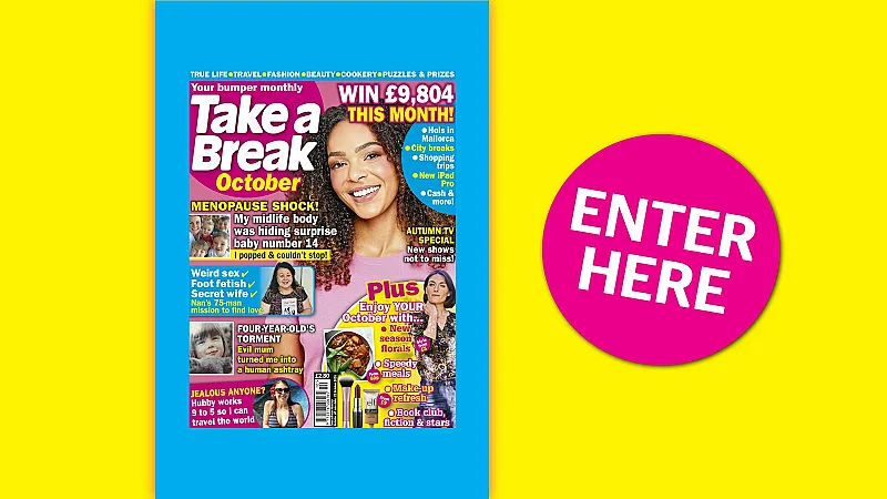 Prize image for Win Cash and Vouchers in Take a Break's October Competition