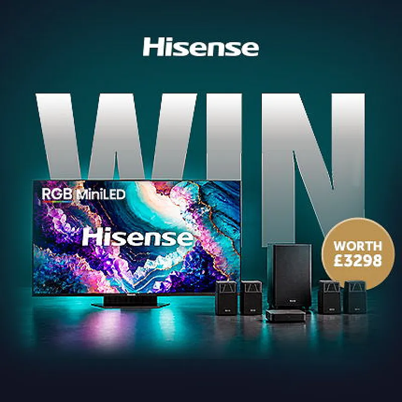 Win a Hisense 65” RGB MiniLED TV & Wireless Home Cinema System