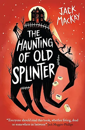 Prize image for Win 1 of 5 copies of The Haunting of Old Splinter