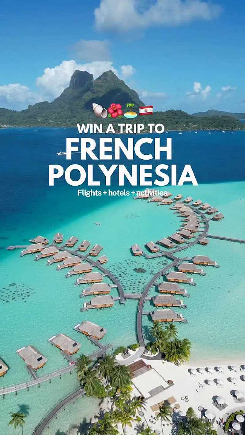 Win a trip to French Polynesia