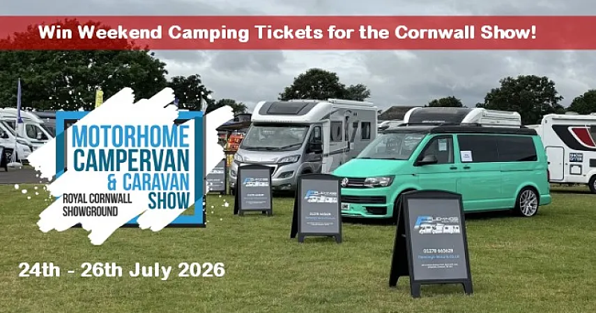 Win 1 of 2 weekend camping tickets to the Caravan, Camping & Motorhome Show, Cornwall