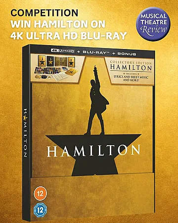 Prize image for Win a copy of the Collector’s Edition of Hamilton on 4K Ultra HD and Blu-ray
