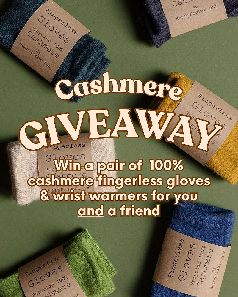 Win 2 Pairs of Recycled Cashmere Gloves and Wrist Warmers
