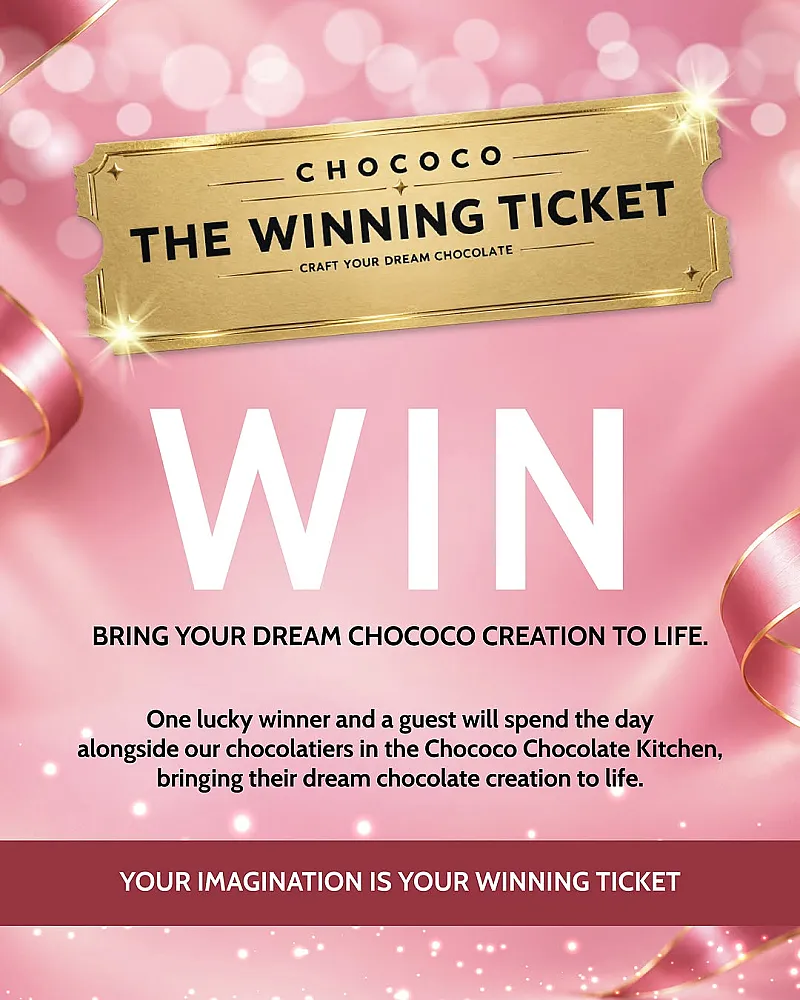 Win Chocolatier-for-the-day experience for winner and guest