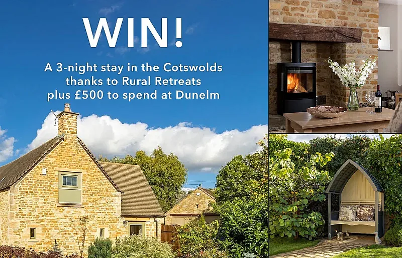 Win a cosy Cotswolds getaway plus £500