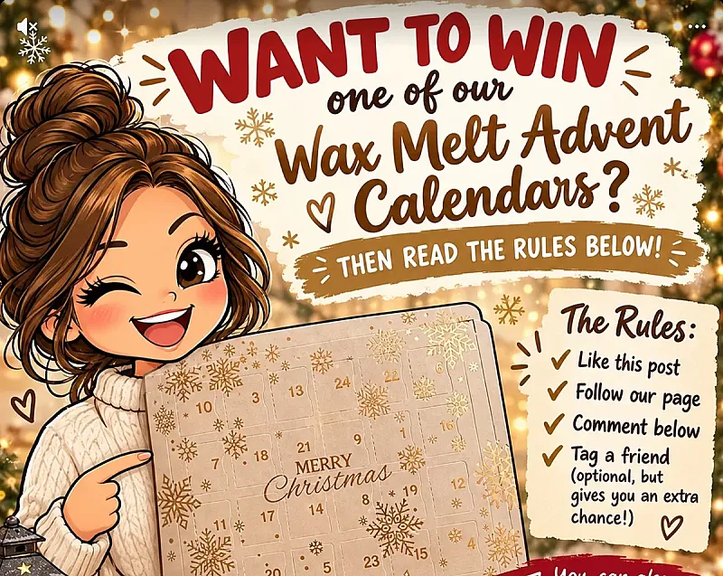 Win a wax melt advent calendar