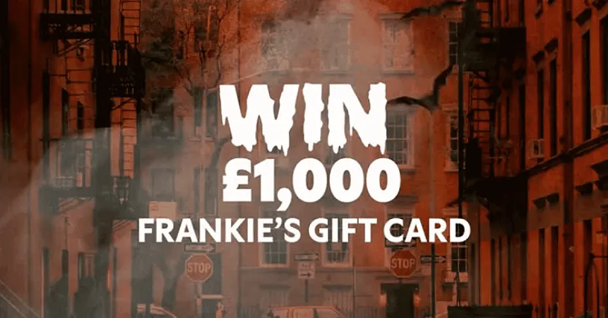 Prize image for Win £1,000 Frankie & Benny's Gift Card