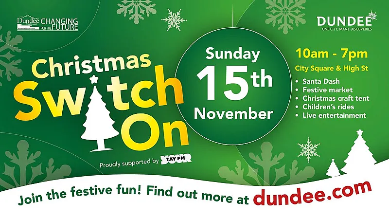 Win the Chance to Switch on Dundee's Christmas