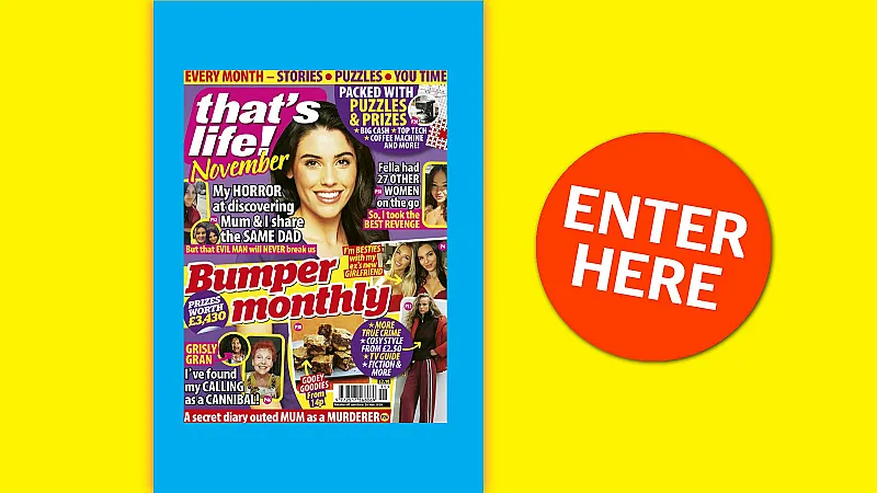 Win Fab Prizes with That's Life! November Special