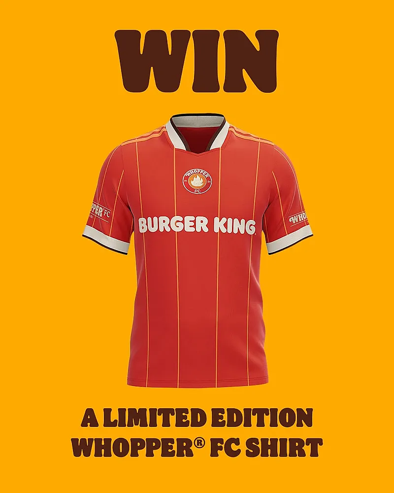 Win a Burger King Whopper FC Shirt