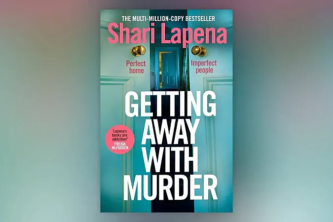 Prize image for Win a copy of Getting Away With Murder by Shari Lapena