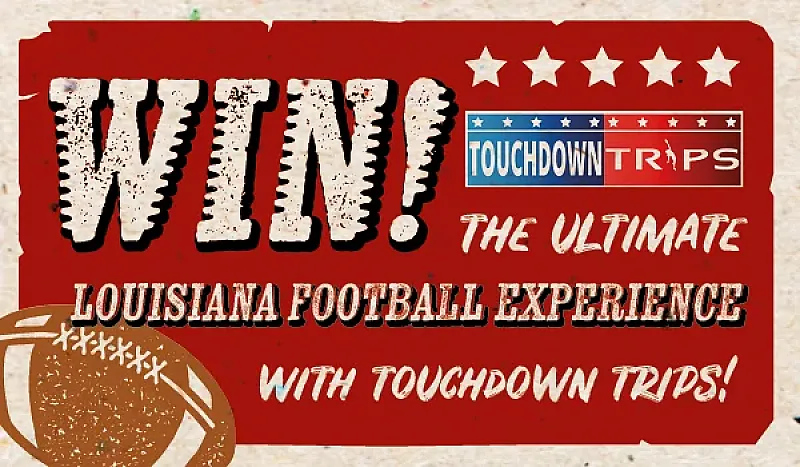 Win the ultimate Louisiana Football experience