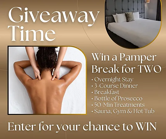 Win a Luxury Pamper Break for TWO!