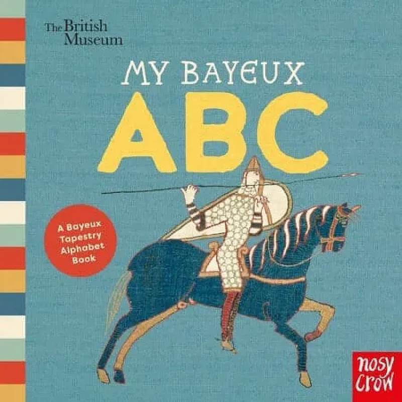 Win a copy of British Museum: My Bayeux ABC
