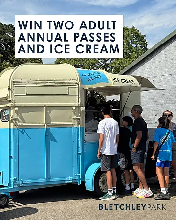 Win Adult Annual Passes & Ice Cream at Bletchley Park
