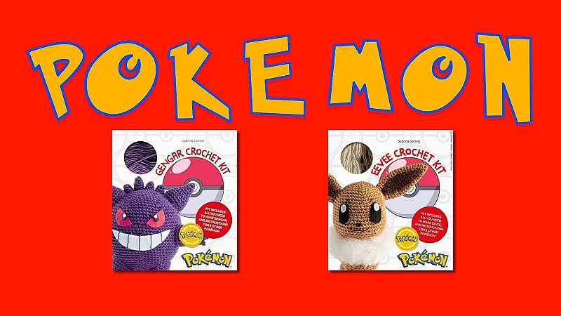 Win 2 Pokémon Crochet Kits