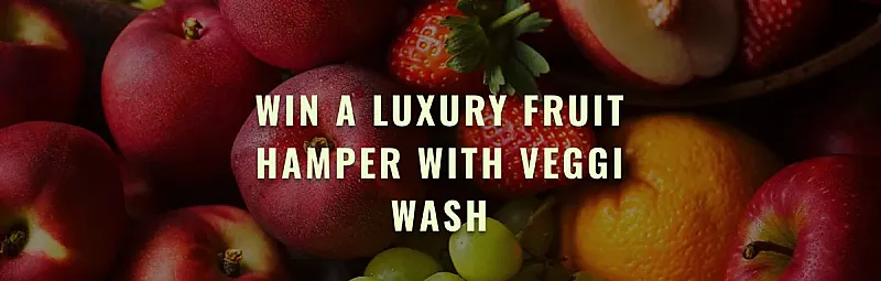 Win a Regency Hampers fruit hamper + Veggi Wash products