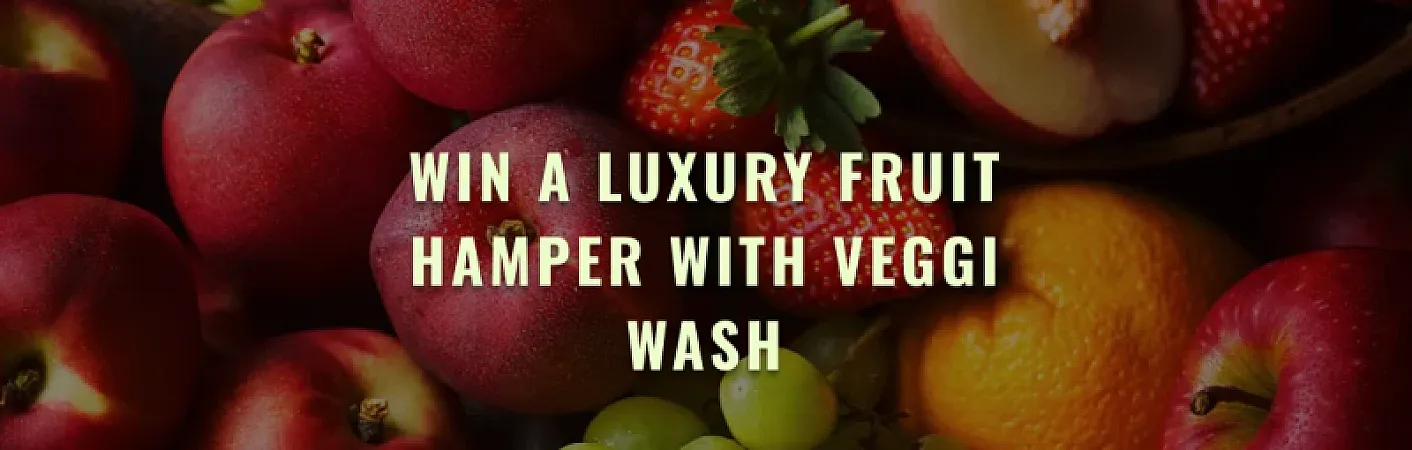 Win a Regency Hampers fruit hamper + Veggi Wash products