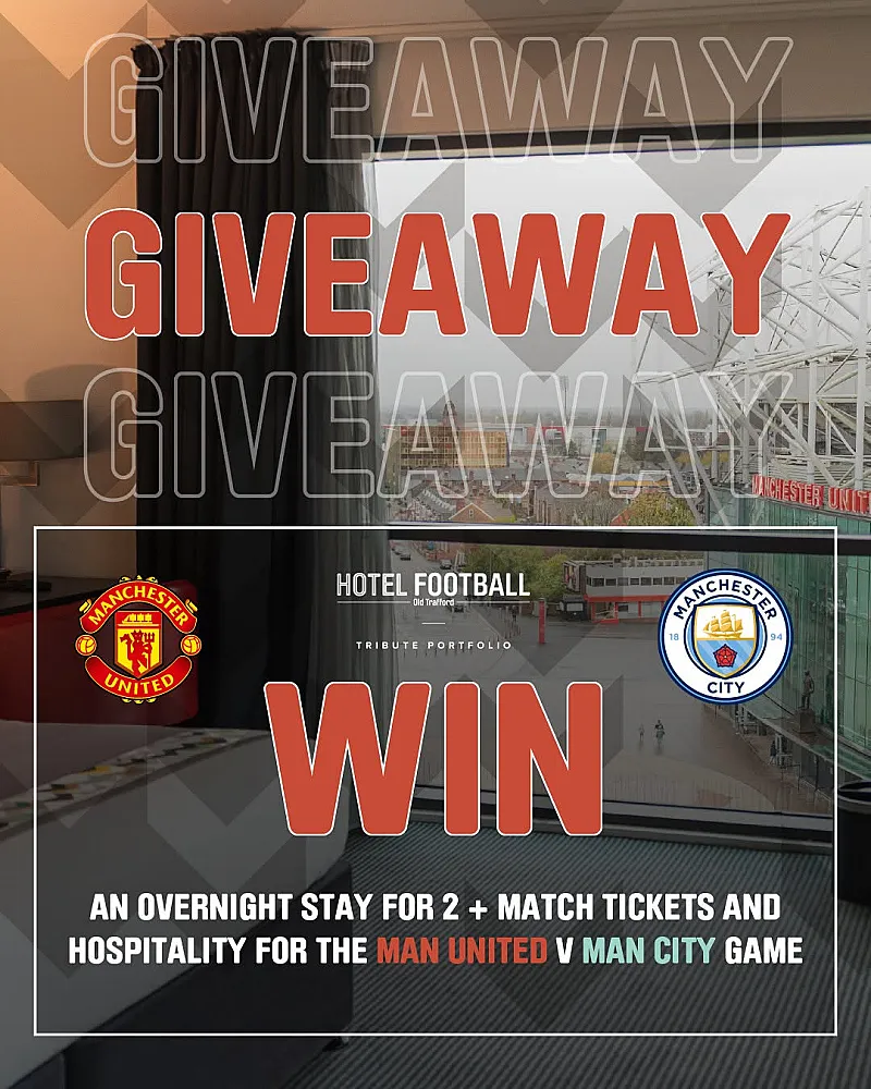 Win an overnight stay for two plus Man United v Man City match tickets