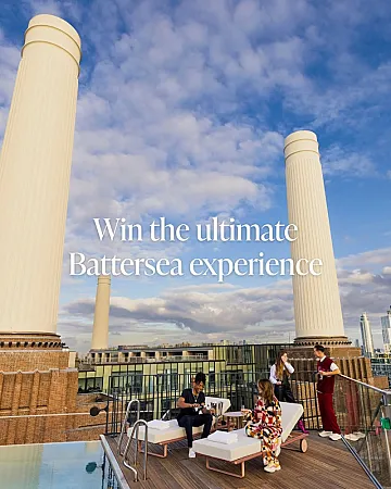 Win the Ultimate Battersea Experience including Hotel Stay