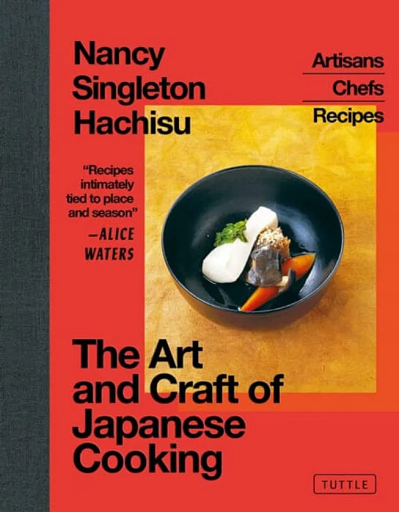 Win the Art and Craft of Japanese Cooking by Nancy Singleton Hachisu