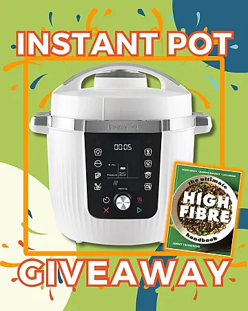 Prize image for Win an Instant Pot Pro and The Ultimate High Fibre Handbook