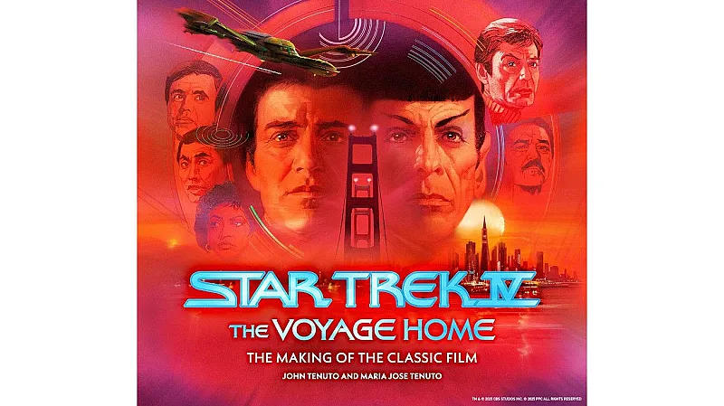 Win A Copy Of Star Trek IV: The Voyage Home – The Making Of The Classic Film