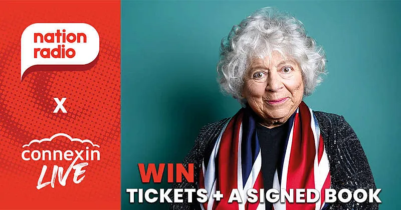 Win Tickets to see Miriam Margolyes at Connexin Live