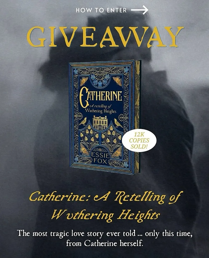 Win a COPY of Catherine: A Retelling of Wuthering Heights